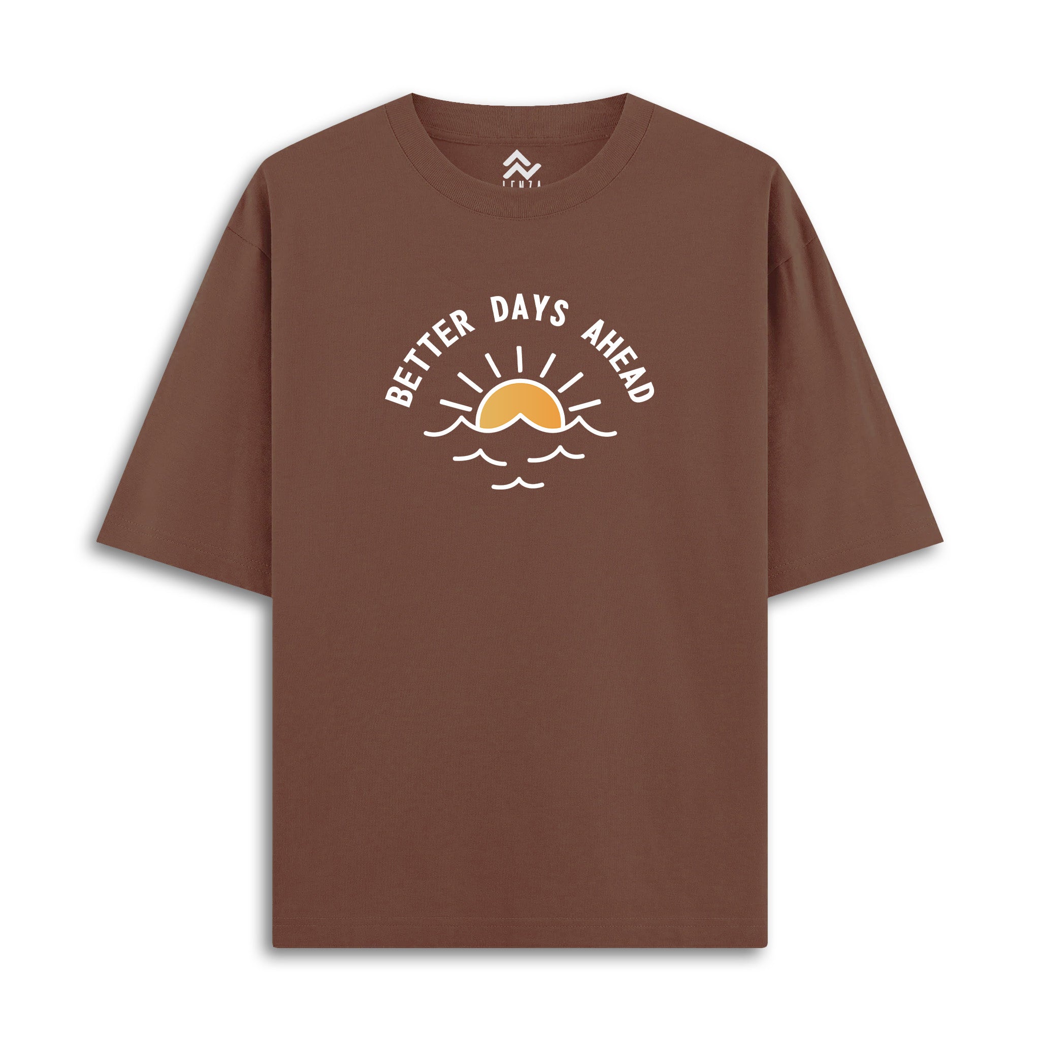 Better Days Ahead - Oversize