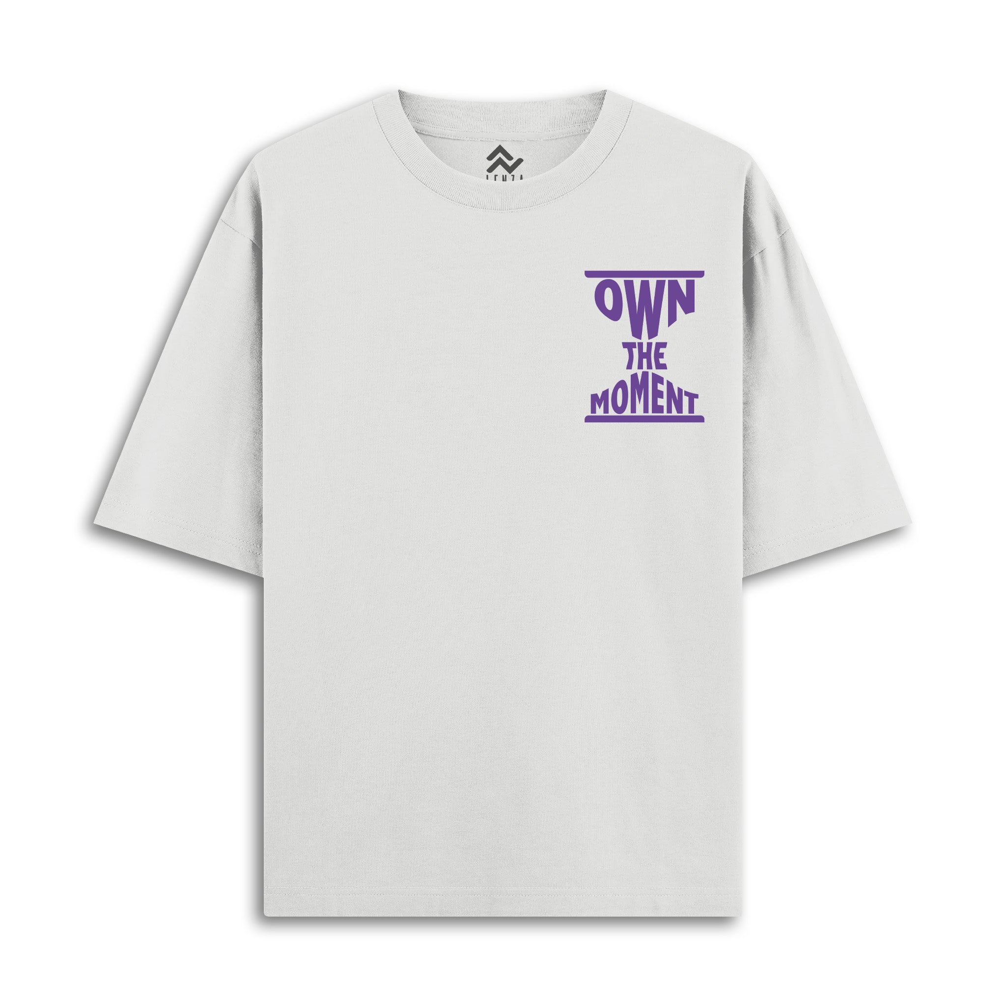 Own the Moment - Oversize