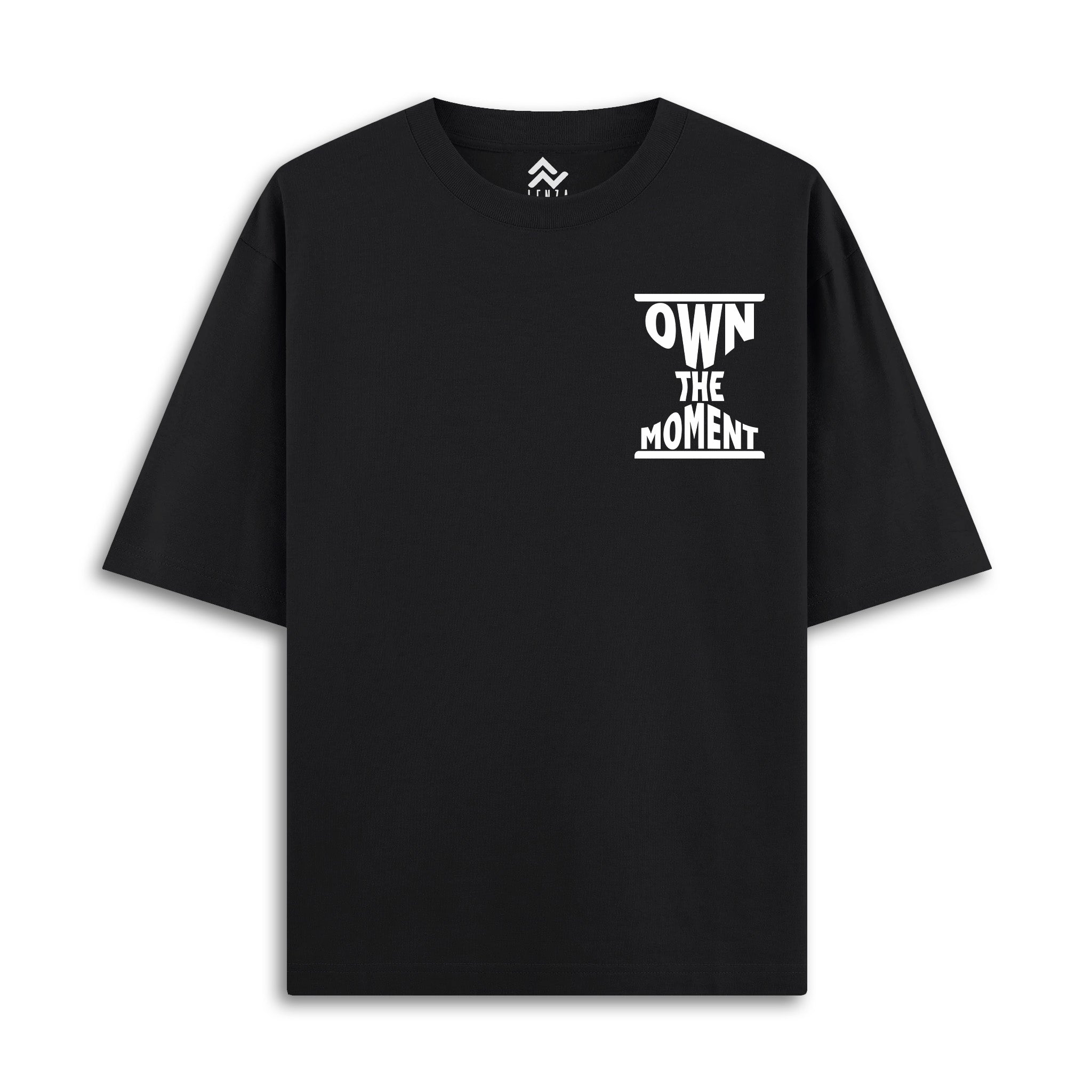 Own the Moment - Oversize