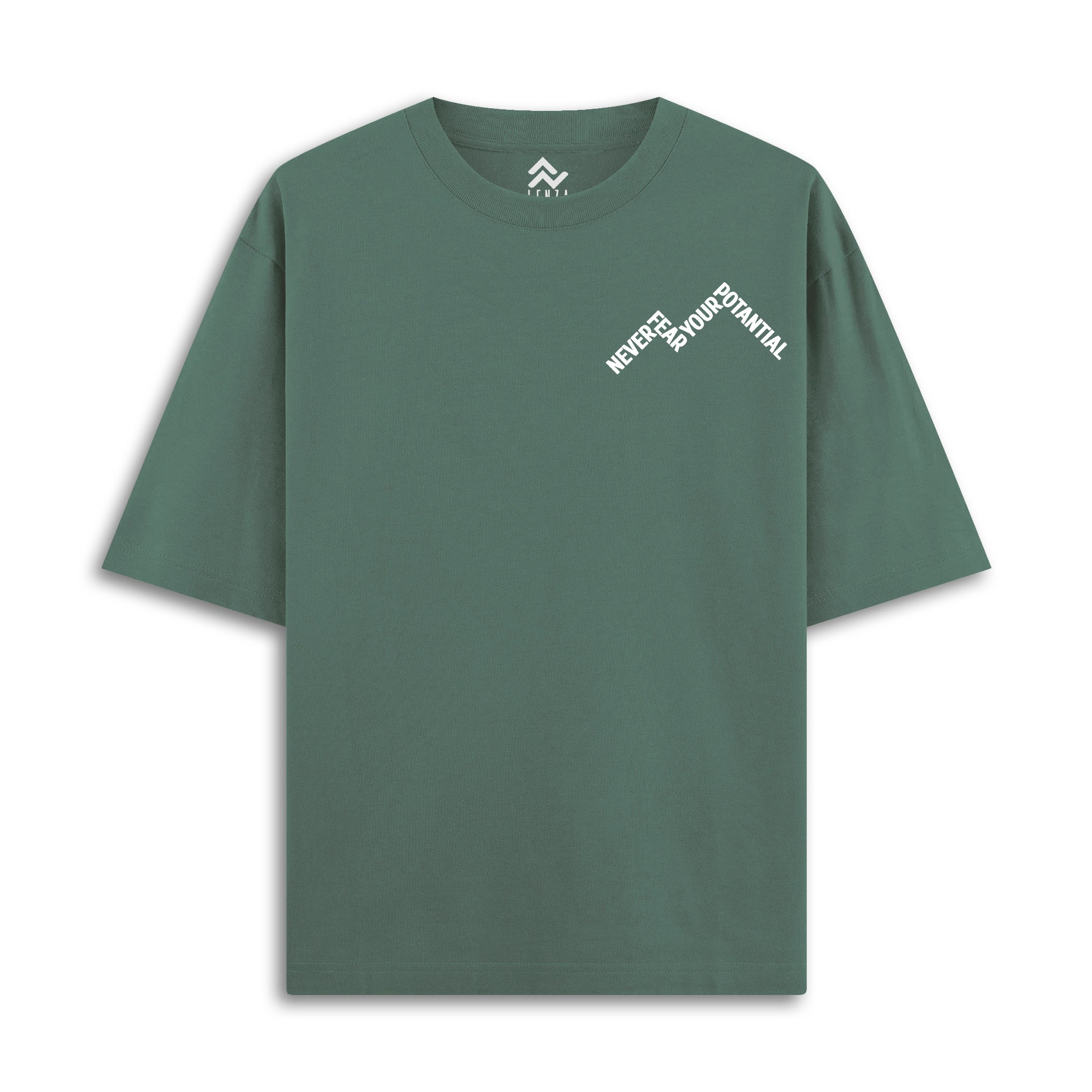 Never Fear Your Potantial - Oversize