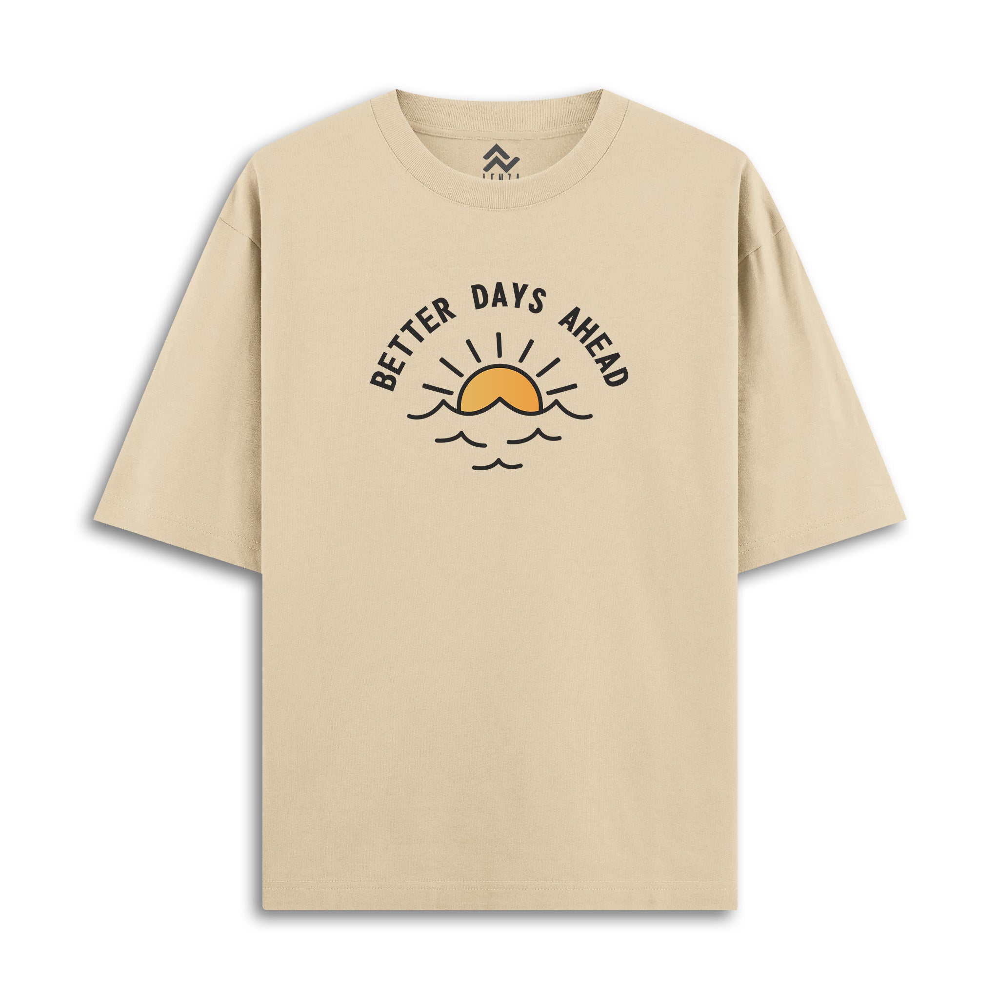 Better Days Ahead - Oversize