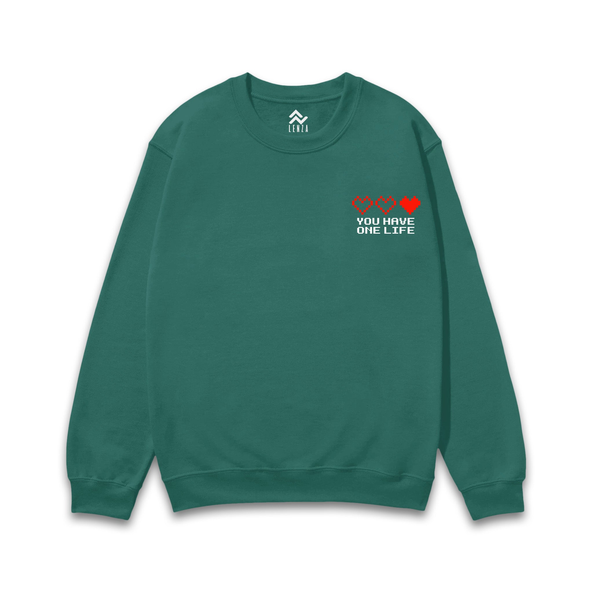 You Have One Life - Sweatshirt