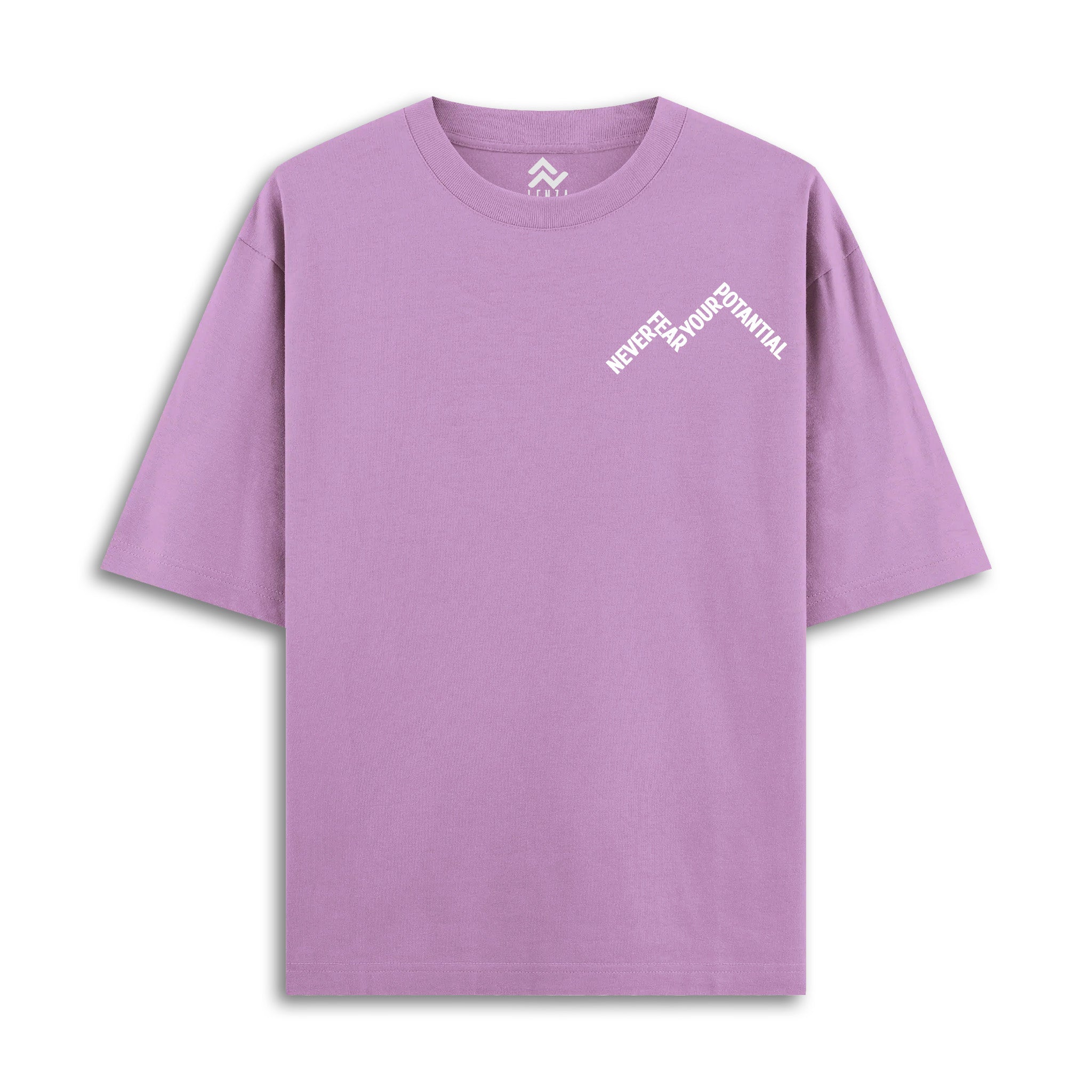 Never Fear Your Potantial - Oversize